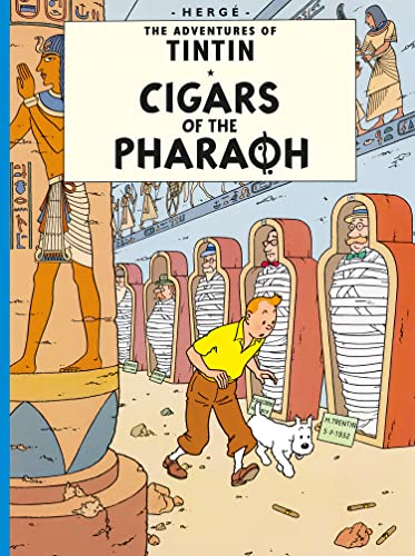 Cigars of the Pharaoh (Adventures of Tintin (Hardcover))