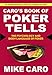 Caro's Book of Poker Tells