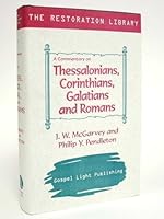 Commentary on Thessalonians, Corinthians, Galatians, and Romans B01BTB0PZ8 Book Cover
