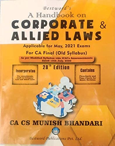 A Handbook on Corporate &amp; Allied Laws (Applicable for May,2021 Exams) For CA Final (Old Syllabus)