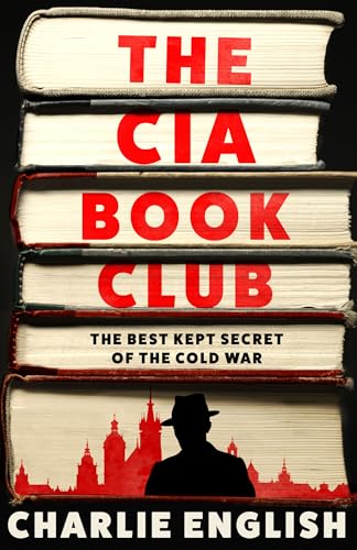 Image of The Cia Book Club: The Best-Kept Secret of the Cold War