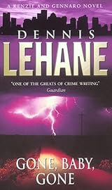 Get Dennis Lehane Gone Baby Gone Background