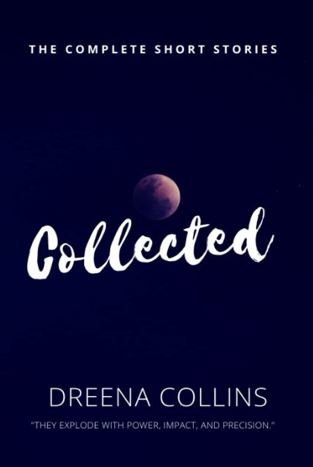 Collected: The Complete Stories