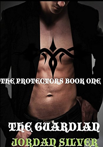The Guardian: The Protectors book 1
