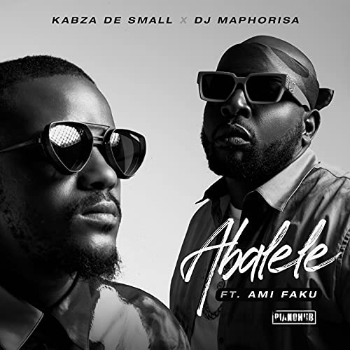 Kabza De Small, DJ Maphorisa & Ami Faku