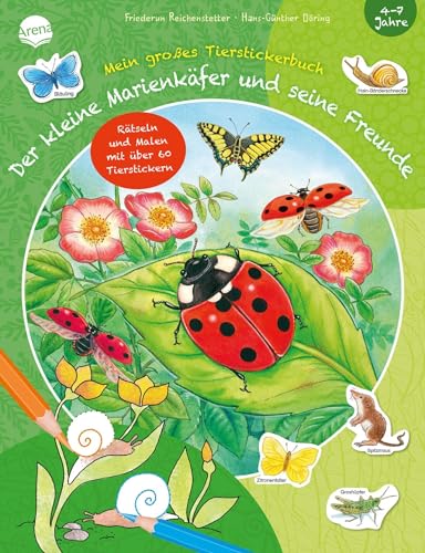 Der kleine Marienkäfer und seine Freunde: Mein großes Tierstickerbuch