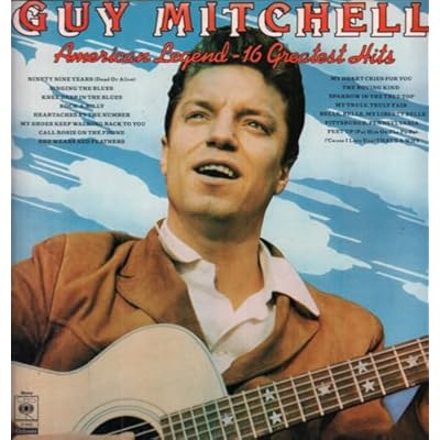 Guy Mitchell - American Legend - 16 Greatest Hits - CBS - M 31459, Embassy - 31459