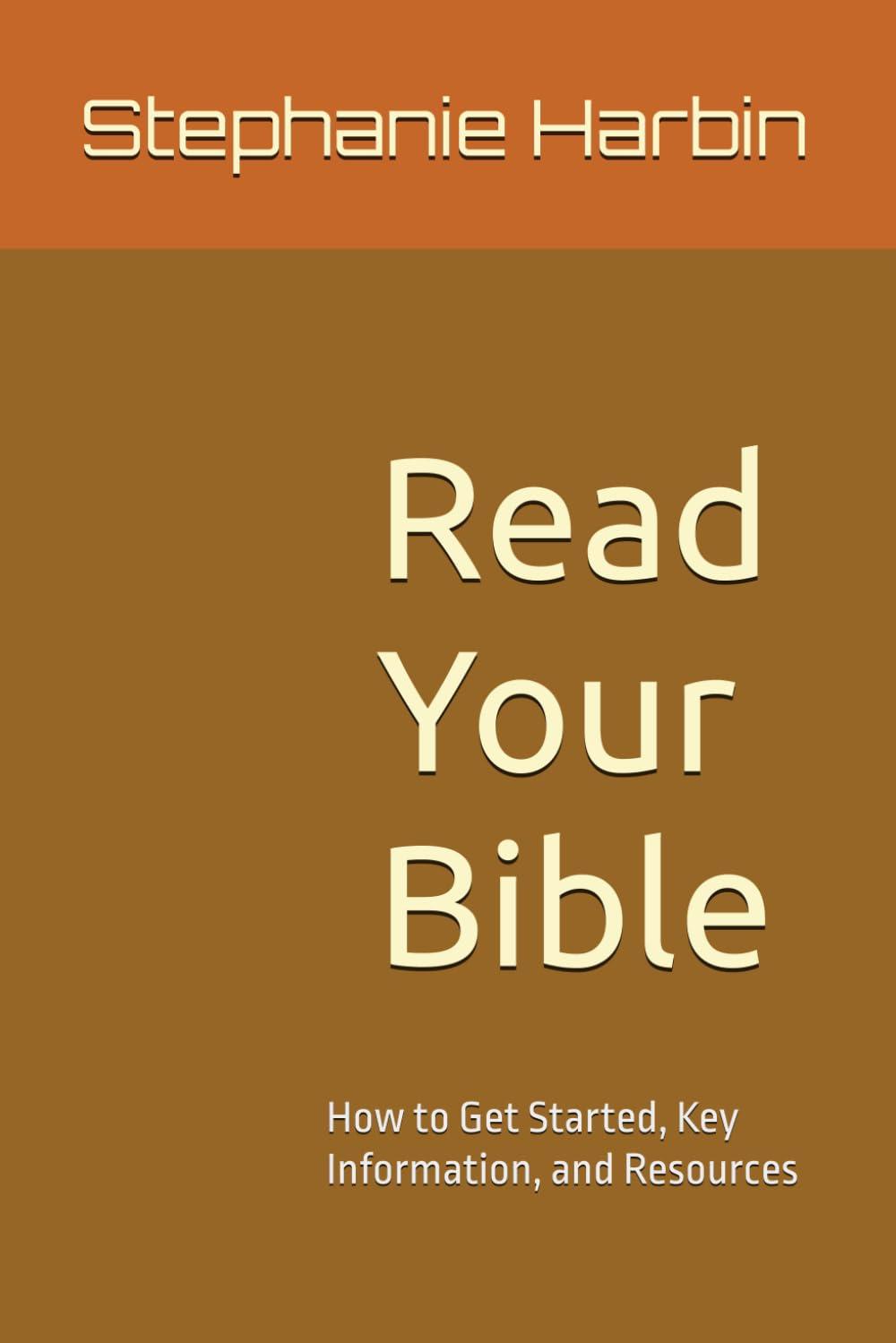 Read Your Bible: How to Get Started, Key Information, and Resources