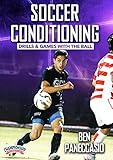 Soccer Conditioning Drills and Games with a Ball