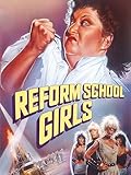 Reform School Girls