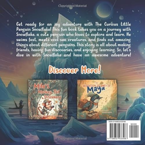 The Curious Little Penguin Snowflake