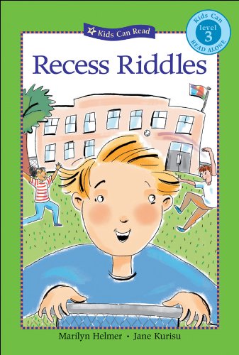 Recess Riddles (Kids Can Read) Helmer, Marilyn and Kurisu, Jane