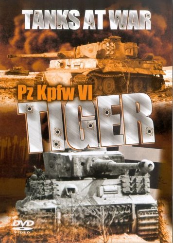Tanks At War - Pz Kpfw Vi Tiger [Edizione: Regno