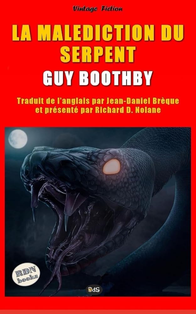 LA MALEDICTION DU SERPENT