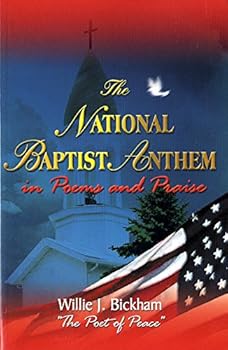 Paperback The National Baptist Anthem in Poems and Praise Book