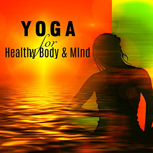 Play Yoga for Healthy Body & Mind Inner Peace & Balance, The Best Yoga