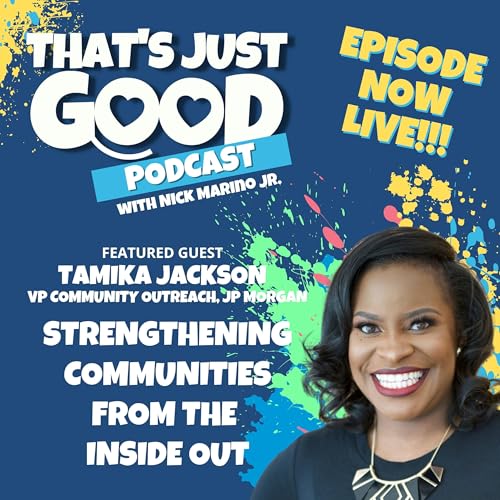 Tamika Jackson: Strengthening Communities From the Inside Out