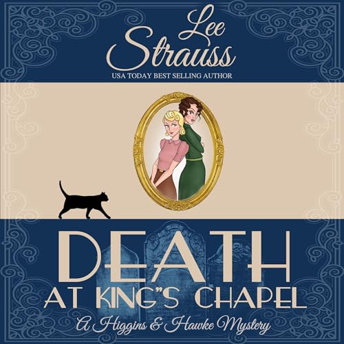Death at King's Chapel by Lee Strauss episode artwork