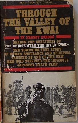 Through the Valley of the Kwai [Unknown] B000UEIQU2 Book Cover