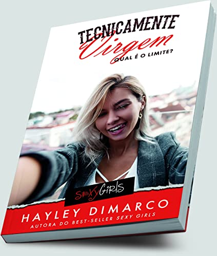 Tecnicamente Virgem: Qual é o limite?: Volume 1