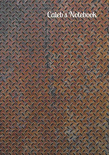 Caleb's Notebook: Size 7"x10", 120 Pages, Lined Paper Notebooks, White Paper, Vintage style cover, Writing, Diary, Notebook, Writer, Student, School, Is a great gift for Caleb