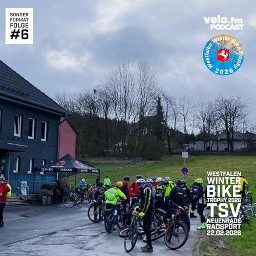 velo.fm Sonderformat | WWBT &ndash; Folge 6: TUS Neuenrade Radsport
