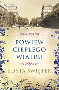 Paperback Spacer Aleja Roz. Tom 5. Powiew cieplego wiatru [Polish] Book