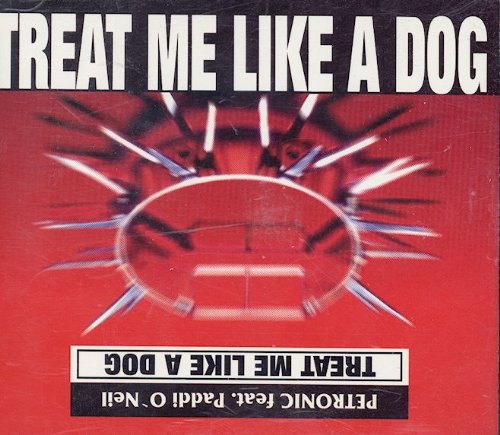 Treat Me Like A Dog [Single-Cd]