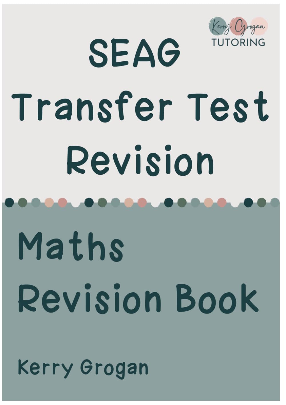 Transfer Test Northern Ireland: Maths Transfer Test Revision Workbook