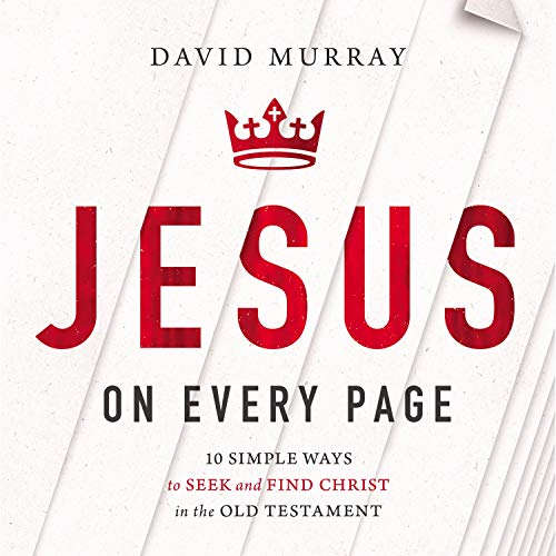 Jesus on Every Page by David Murray episode artwork