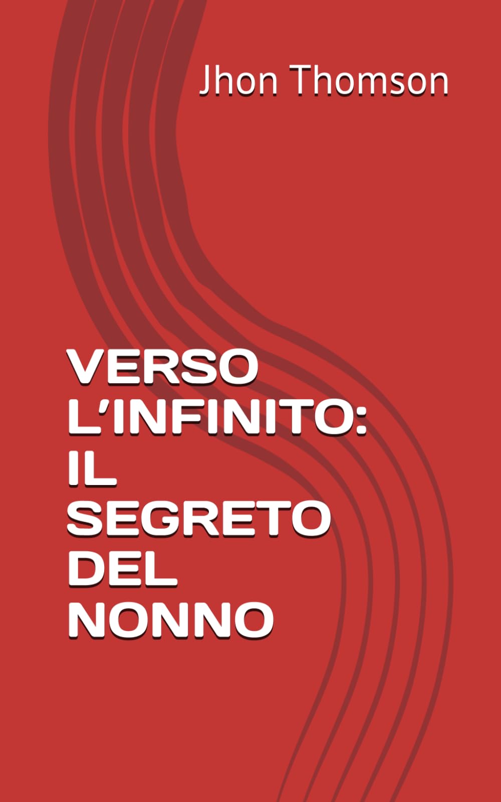 VERSO L’INFINITO: IL SEGRETO DEL NONNO