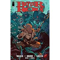 Bitter Root #3