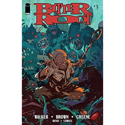 Bitter Root #3