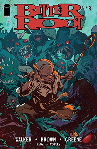 Bitter Root #3