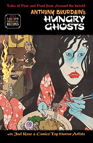 Anthony Bourdain's Hungry Ghosts (English Edition)
