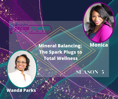 DTM #65 Mineral Balancing: The Spark Plugs to Total Wellness with Wanda Parks