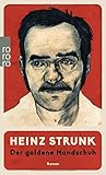 Der goldene Handschuh - Heinz Strunk