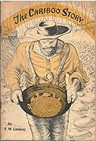 The Cariboo story B0007JOZE6 Book Cover