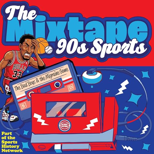 The Bad Boys & the Migraine Game: A Turning Point in NBA History