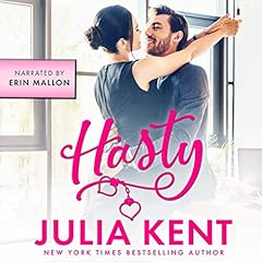 Hasty Audiolibro Por Julia Kent arte de portada