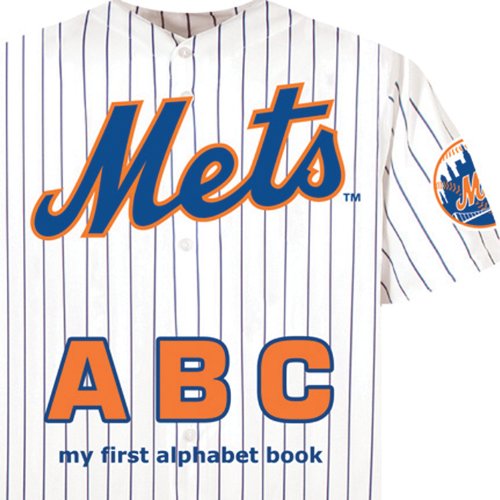 New York Mets Abc-Board (My First Alphabet Books (Michaelson Entertainment))