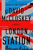 London Station: A Novel