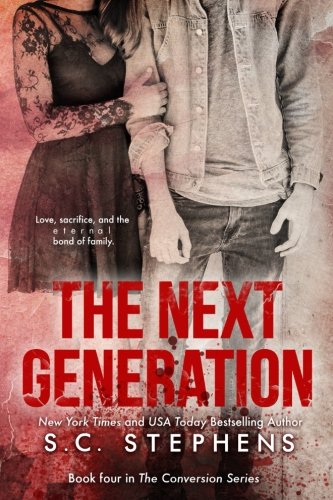 The Next Generation (Conversion Book 4)