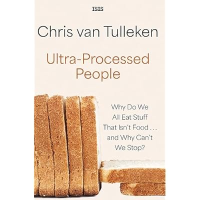Ultra-Processed People