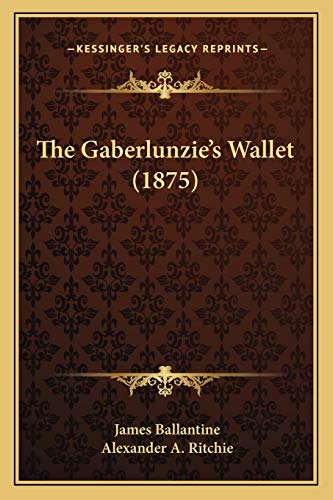 The Gaberlunzie's Wallet (1875)