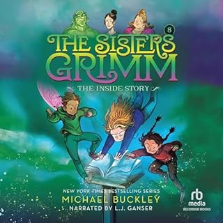 The Inside Story: The Sisters Grimm, Book 8 Audiolibro Por Michael Buckley arte de portada