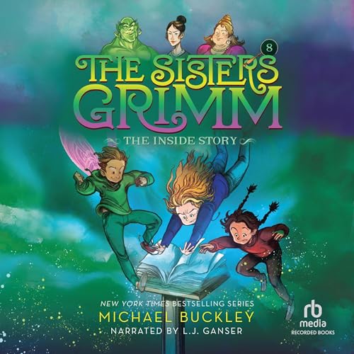 The Inside Story: The Sisters Grimm, Book 8 Audiolivro Por Michael Buckley capa