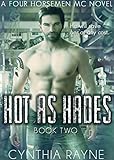 Hot as Hades (Four Horsemen MC Book 2)
