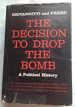 Hardcover The decision to drop the bomb Book