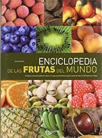 Enciclopedia de las frutas del mundo 8431537973 Book Cover